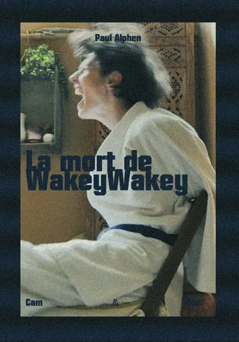 La mort de WakeyWakey poster