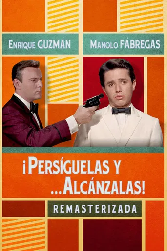 Persiguelas y... alcanzalas poster