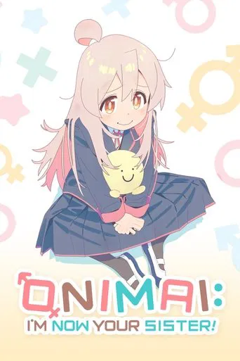 ONIMAI: I'm Now Your Sister! poster