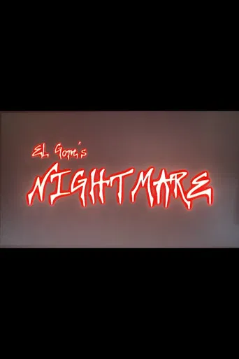 El Gore's Nightmare poster
