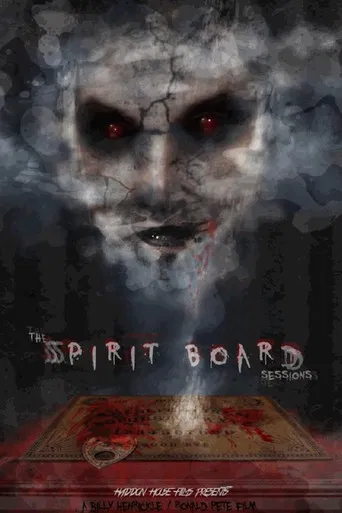 The Spirit Board Sessions poster
