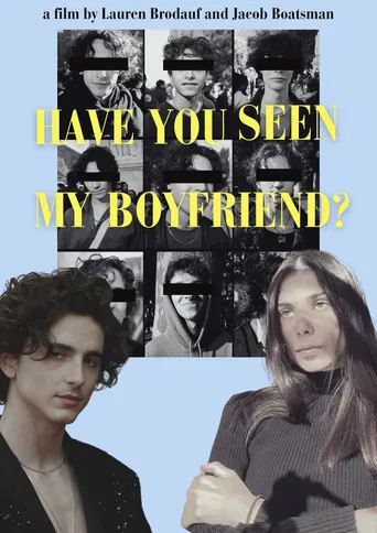 Have You Seen My Boyfriend? poster