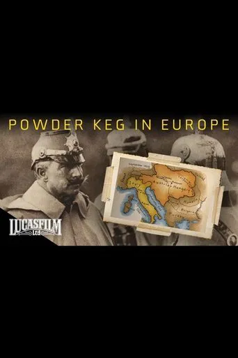 Powder Keg: Europe 1900-1914 poster