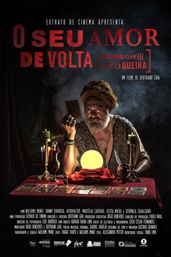 O Seu Amor de Volta (Mesmo que ele não queira) poster