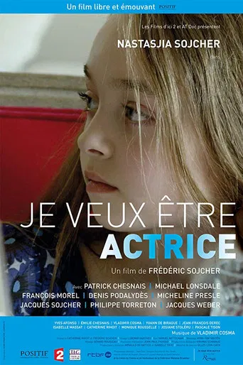 Je veux être actrice poster