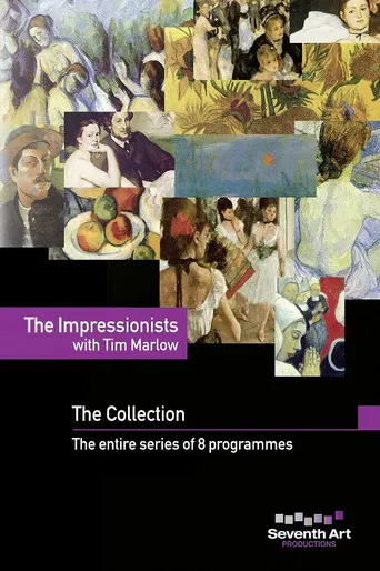 The Impressionists with Tim Marlow poster