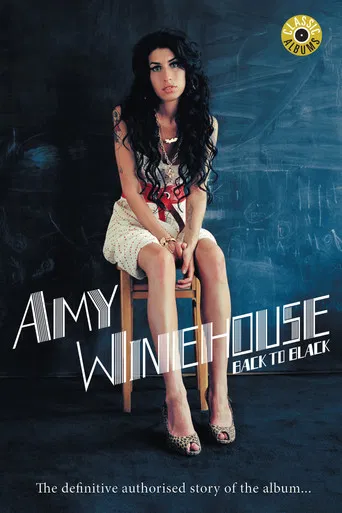 Classic Albums: Amy Winehouse - Back to Black poster