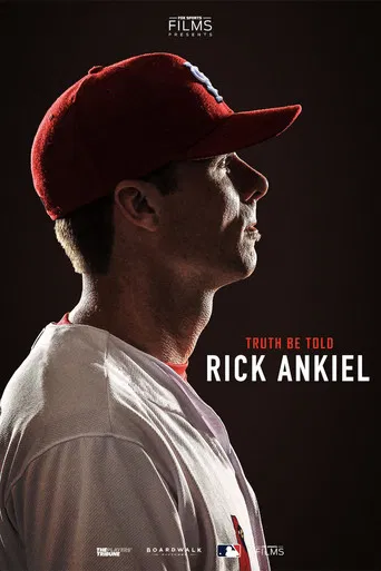 Truth Be Told: Rick Ankiel poster