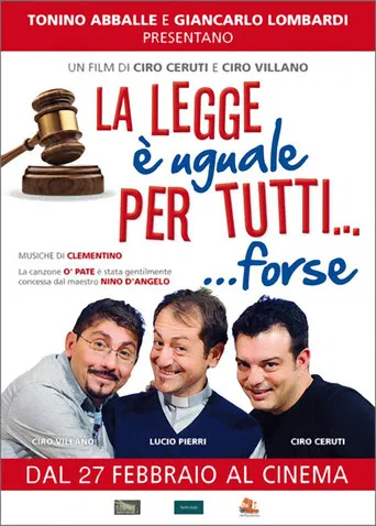 La legge è uguale per tutti… forse poster