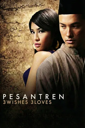 Pesantren: 3 Wishes 3 Loves poster