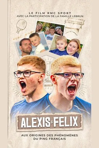 Alexis et Felix, aux origines des phénomènes du ping français poster