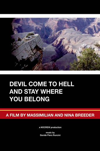 Devil Come to Hell and Stay Where You Belong poster