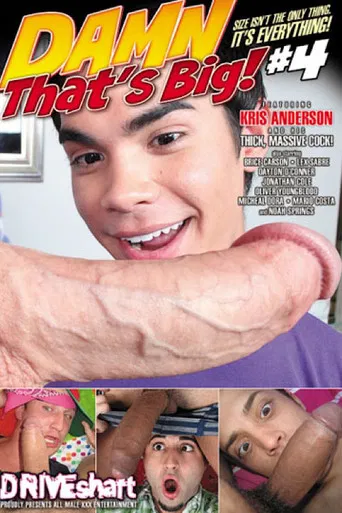 Damn That's Big! 4 poster