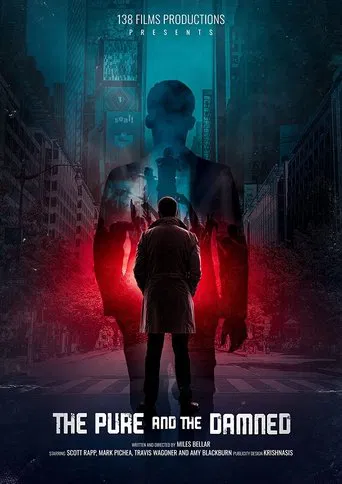 The Pure and the Damned poster