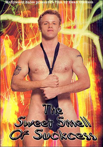 The Sweet Smell of Suckcess poster