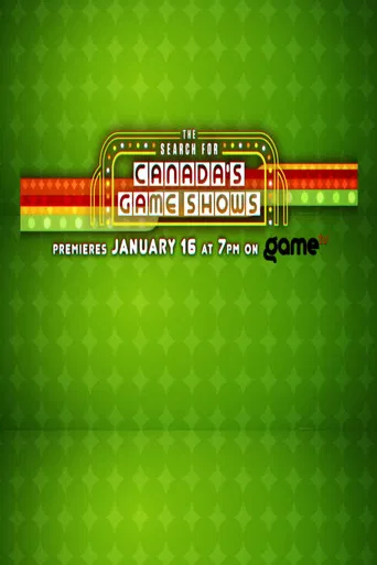 The Search For Canada's Game Shows poster