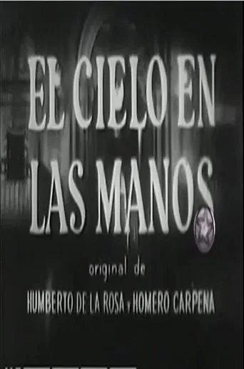 El cielo en las manos poster
