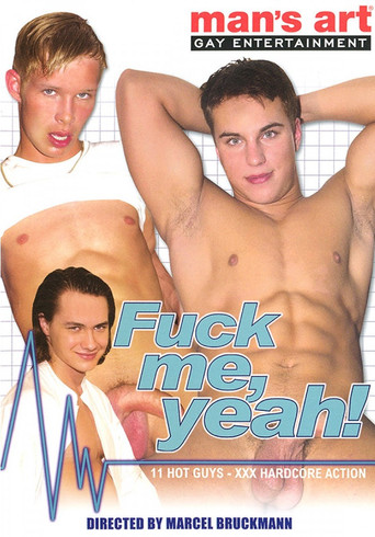 Fuck me, yeah! poster