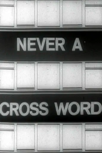 Never A Cross Word poster