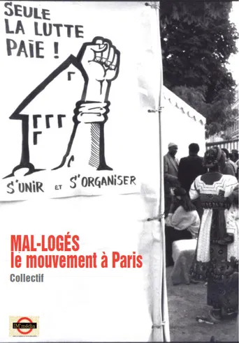 MAL-LOGÉS - le mouvement à Paris poster