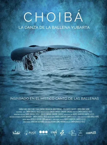 Choibá: The Dance of the Humpback Whale poster