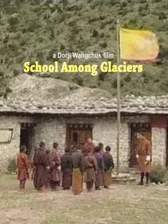 School Among Glaciers poster