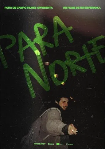 Para Norte (to the North) poster