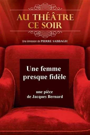 Une femme presque fidèle poster