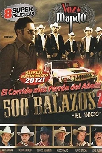 500 Balazos 2 (El principio) poster