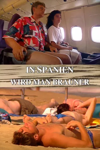 In Spanien wird man brauner poster