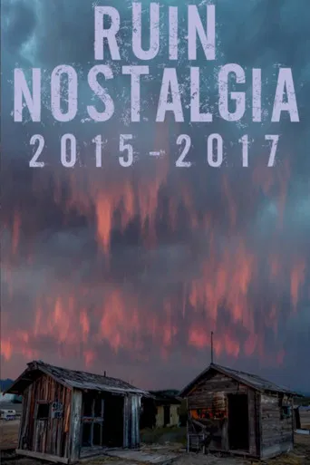 Ruin Nostalgia poster