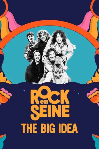 The Big Idea - Rock en Seine 2023 poster