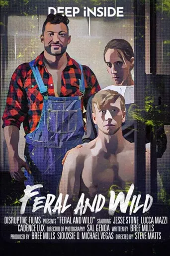 Feral And Wild poster
