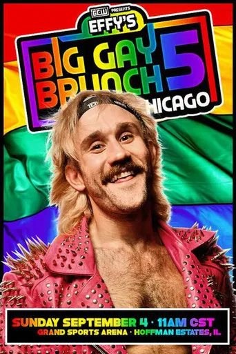 GCW Effy's Big Gay Brunch 5 poster