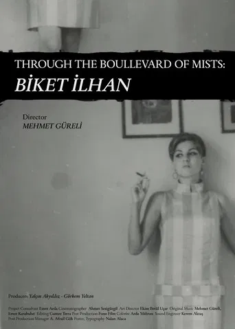 Through The Boullevard of Mists: Biket İlhan poster