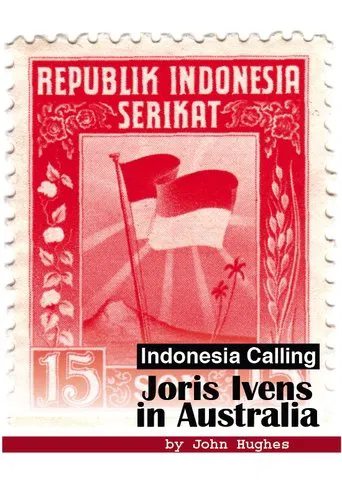 Indonesia Calling: Joris Ivens in Australia poster