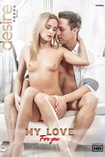 My Love For You poster