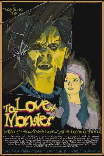 To Love A Monster poster