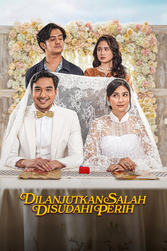 Dilanjutkan Salah Disudahi Perih poster