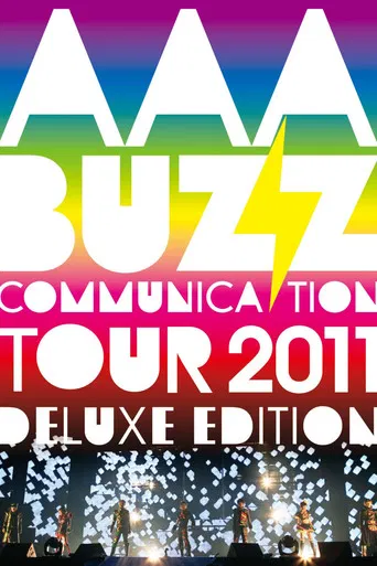AAA BUZZ COMMUNICATION TOUR 2011 DELUXE EDITION poster