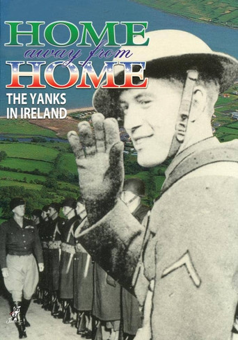 Home Away From Home: The Yanks in Ireland poster