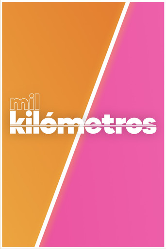 Mil Kilómetros poster