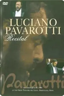 Luciano Pavarotti: Recital in Barcelona poster