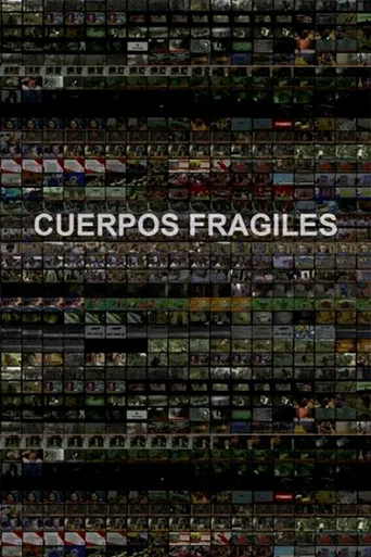 Cuerpos Frágiles poster