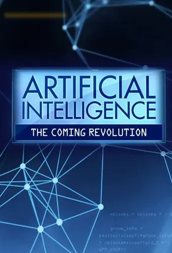 Artificial Intelligence The Coming Revolution poster