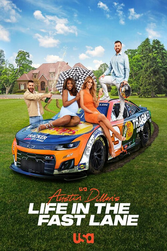 Austin Dillon's Life in the Fast Lane poster