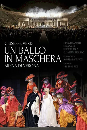 Un Ballo in Maschera (Verdi) - Arena di Verona poster
