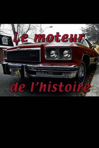 Le moteur de l'histoire poster