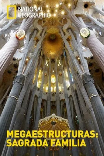 Megaestructuras Sagrada Familia poster