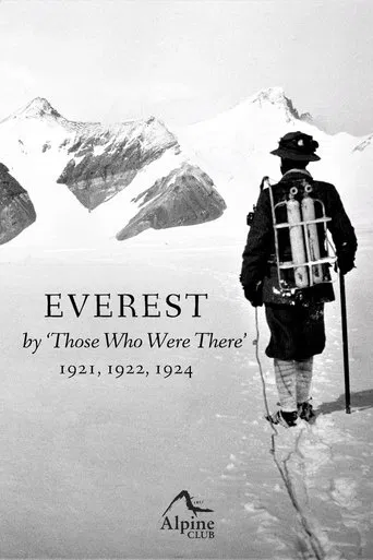 Everest - By Those Who Were There 1921, 1922, 1924 poster